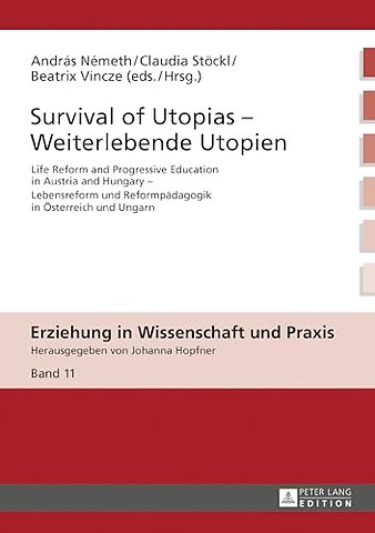 Survival of Utopias – Weiterlebende Utopien