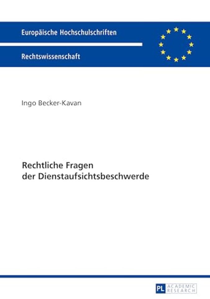 Rechtliche Fragen Der Dienstaufsichtsbeschwerde