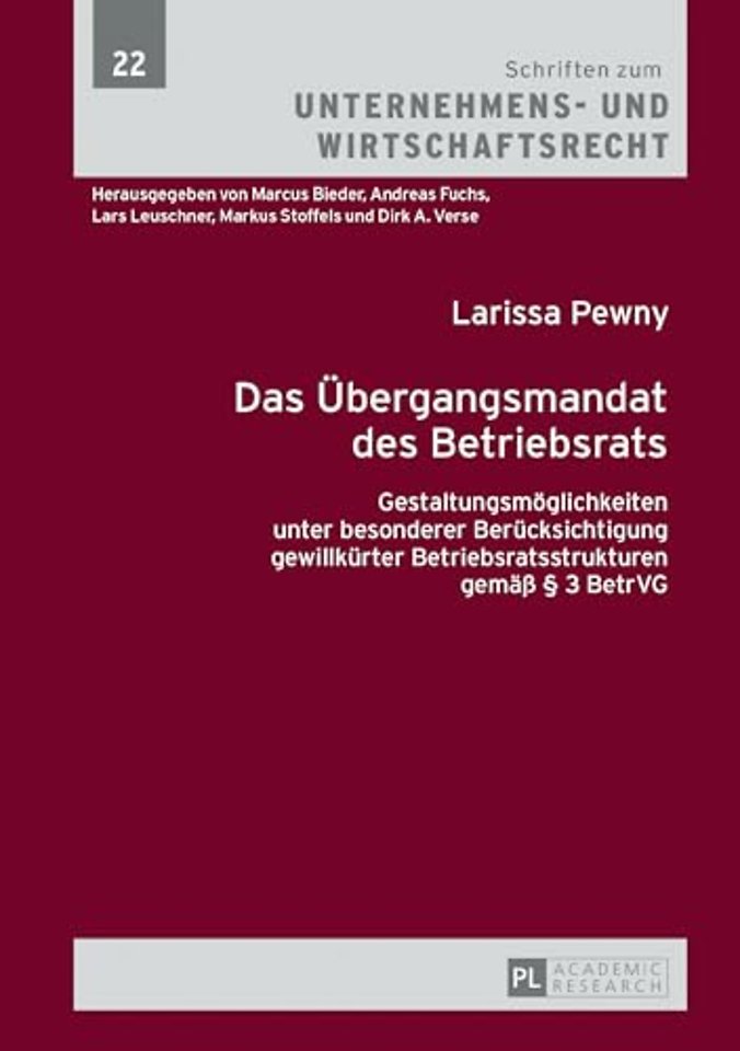 Das Uebergangsmandat des Betriebsrats