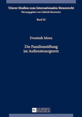 Die Familienstiftung Im Außensteuergesetz