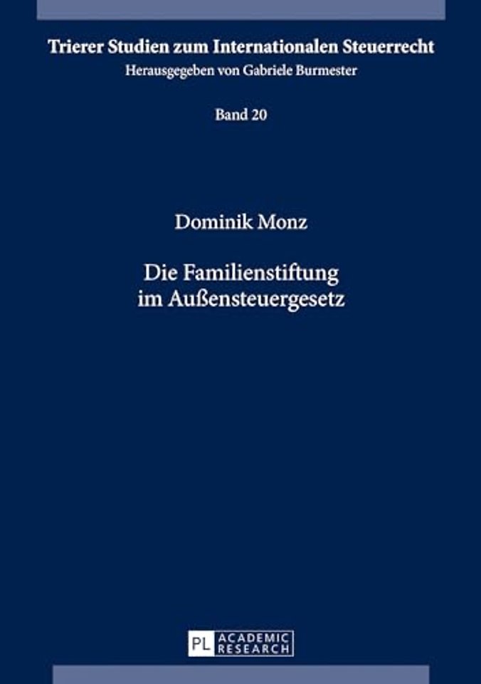 Die Familienstiftung Im Außensteuergesetz