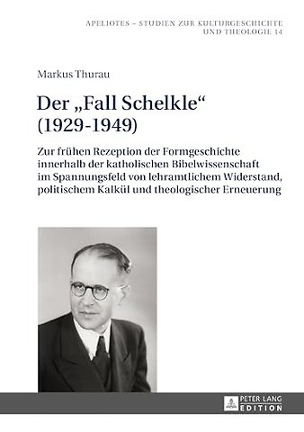 Der Fall Schelkle (1929-1949)