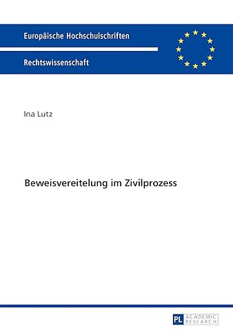 Beweisvereitelung Im Zivilprozess