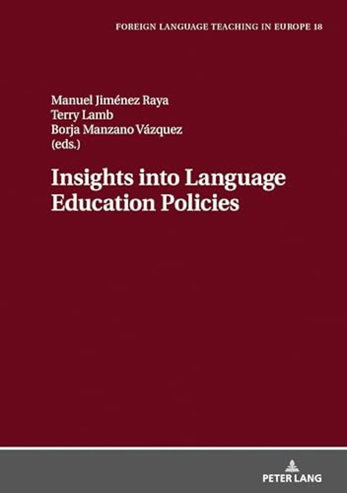 Insights into Language Education Policies
