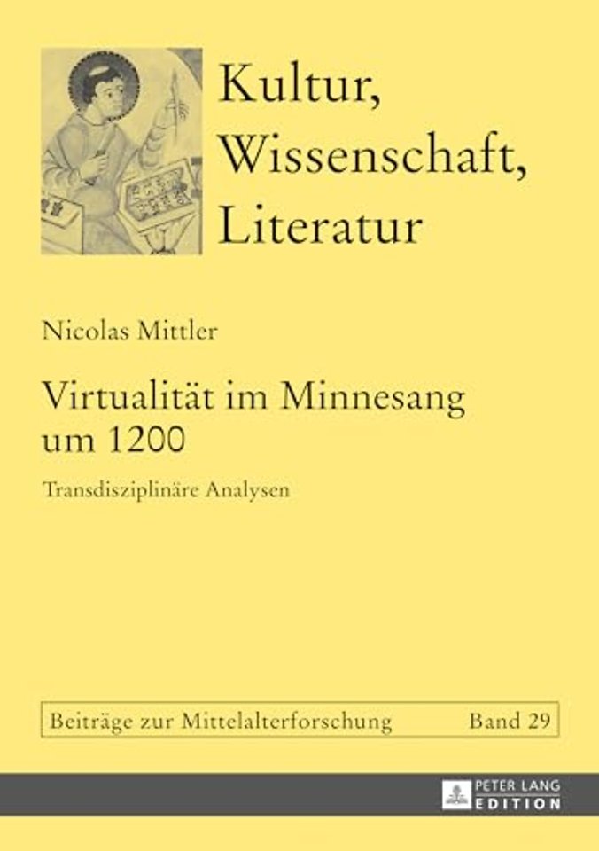 Virtualitaet im Minnesang um 1200