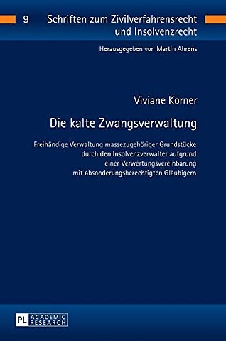 Die kalte Zwangsverwaltung