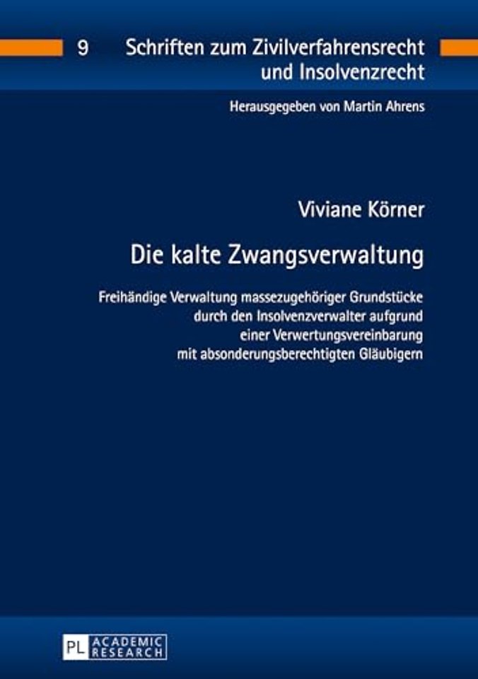 Die kalte Zwangsverwaltung