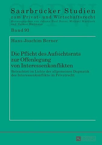Die Pflicht Des Aufsichtsrats Zur Offenlegung Von Interessenkonflikten