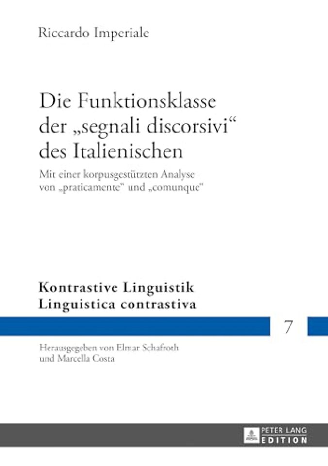 Die Funktionsklasse der segnali discorsivi des Italienischen