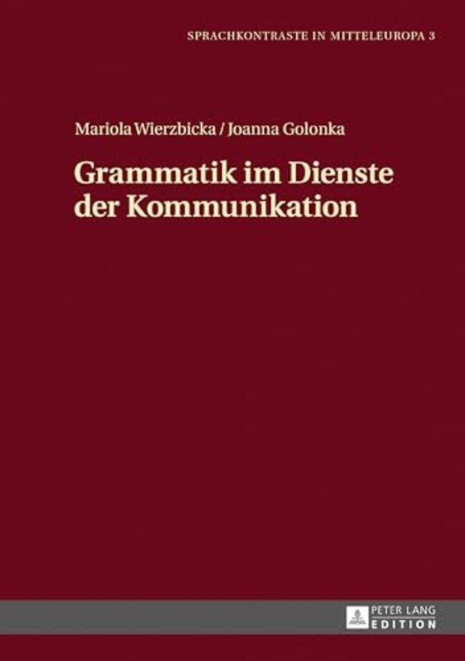 Grammatik Im Dienste Der Kommunikation