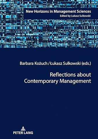 Reflections about Contemporary Management