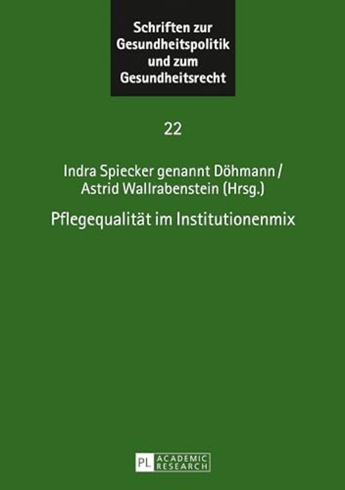 Pflegequalitaet im Institutionenmix