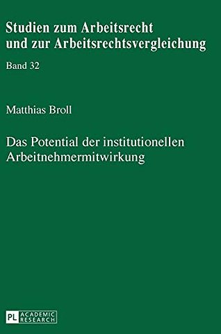 Das Potential der institutionellen Arbeitnehmermitwirkung