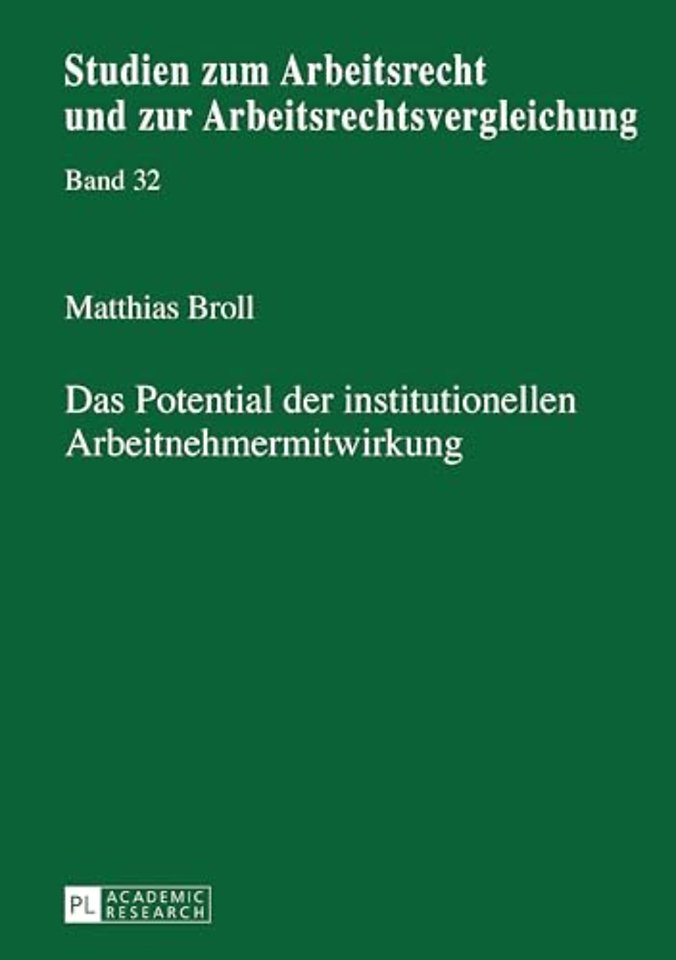 Das Potential der institutionellen Arbeitnehmermitwirkung