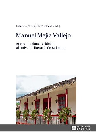 Manuel Mejia Vallejo