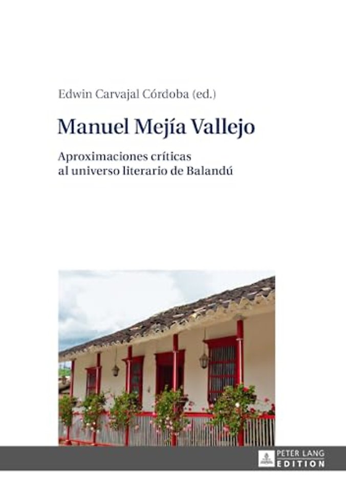 Manuel Mejia Vallejo