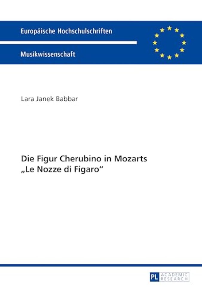 Die Figur Cherubino in Mozarts Le Nozze di Figaro
