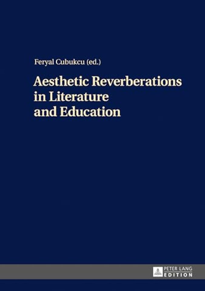 Aesthetic Reverberations in Literature and Education