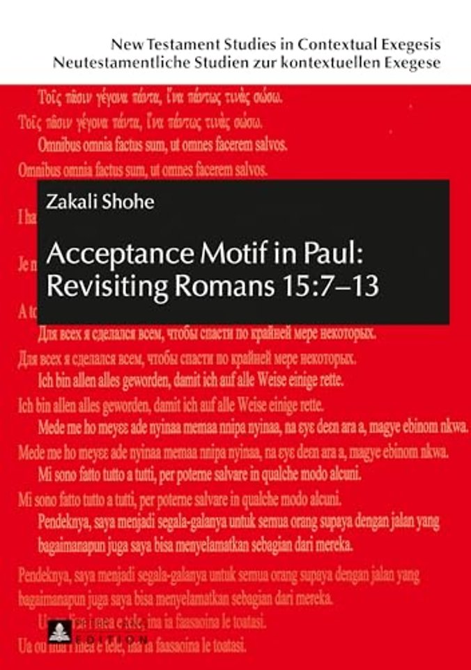 Acceptance Motif in Paul: Revisiting Romans 15:7–13