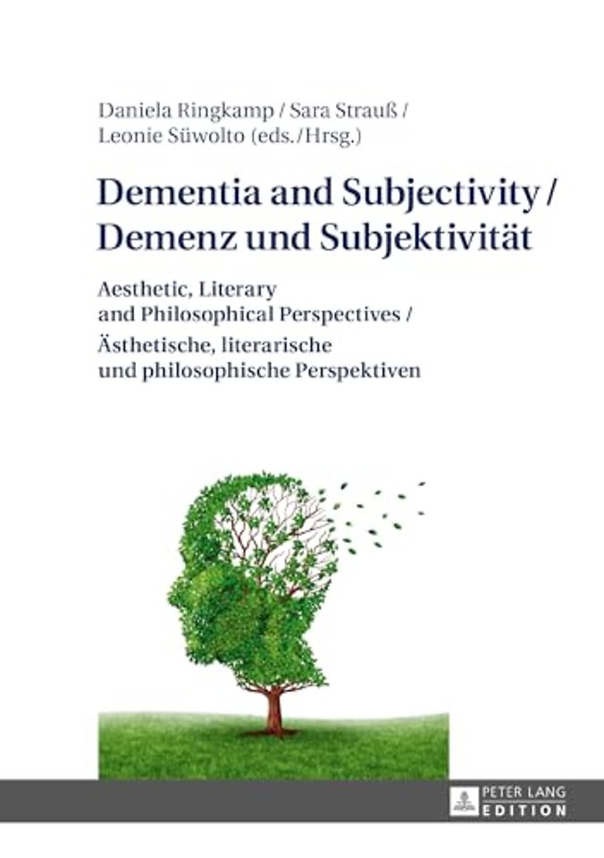 Dementia and Subjectivity / Demenz und Subjektivitaet