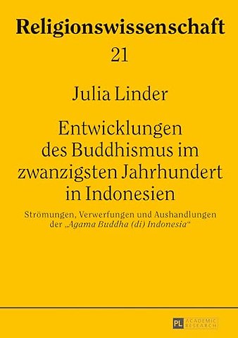 Entwicklungen des Buddhismus im zwanzigsten Jahrhundert in Indonesien