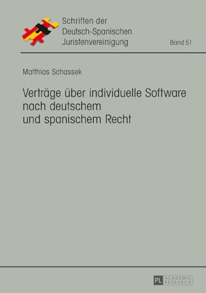 Vertraege ueber individuelle Software nach deutschem und spanischem Recht