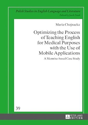Optimizing the Process of Teaching English for Medical Purposes with the Use of Mobile Applications