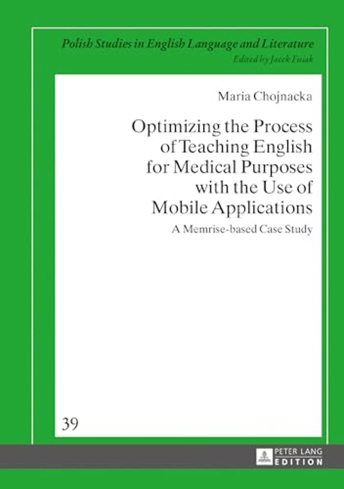Optimizing the Process of Teaching English for Medical Purposes with the Use of Mobile Applications