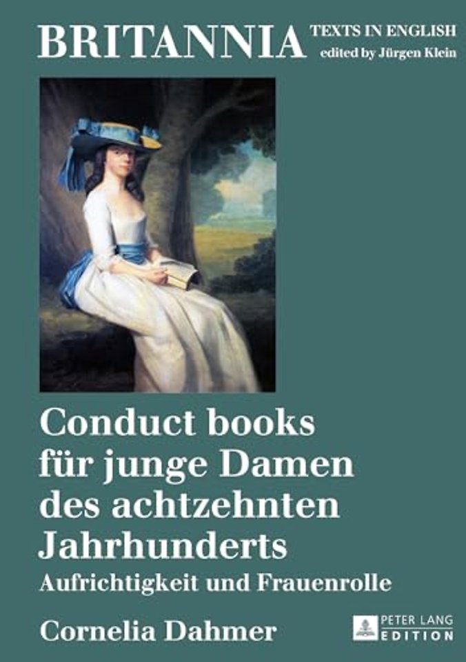 Conduct books fuer junge Damen des achtzehnten Jahrhunderts