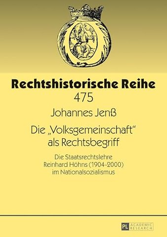 Die Volksgemeinschaft als Rechtsbegriff