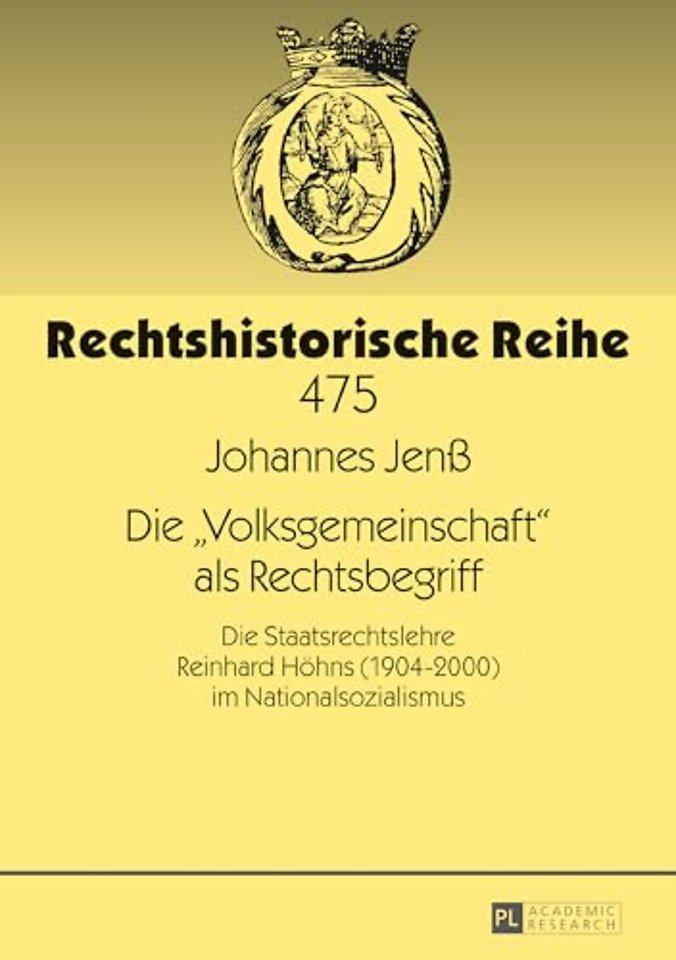Die Volksgemeinschaft als Rechtsbegriff