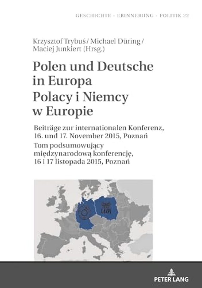 Polen und Deutsche in Europa Polacy i Niemcy w Europie
