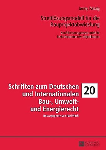 Streitloesungsmodell fuer die Bauprojektabwicklung