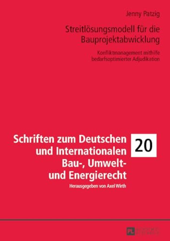 Streitloesungsmodell fuer die Bauprojektabwicklung