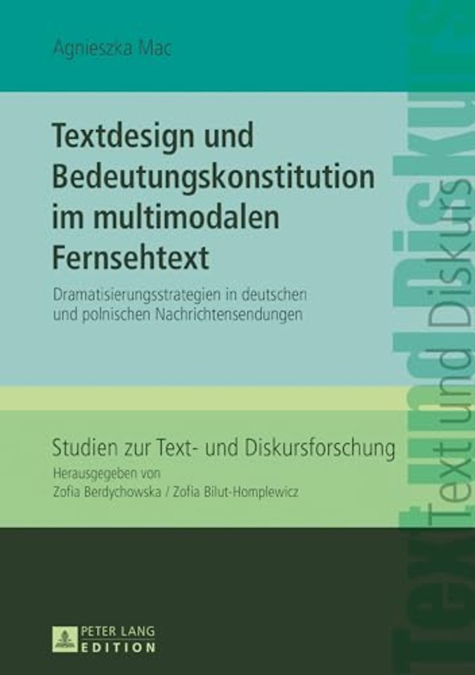 Textdesign und Bedeutungskonstitution im multimodalen Fernsehtext