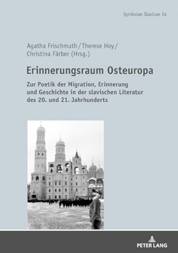 Erinnerungsraum Osteuropa