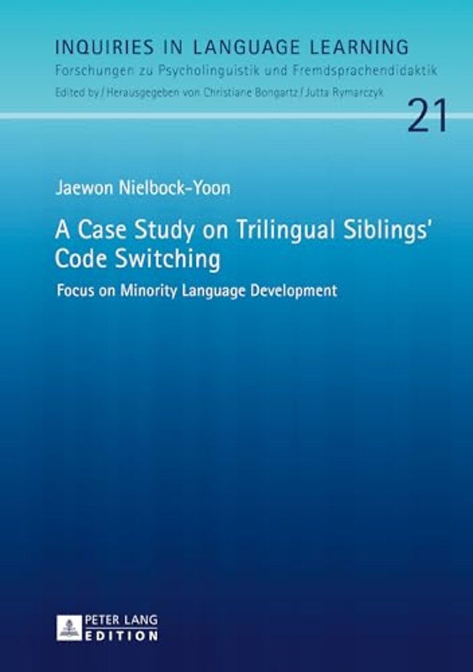 A Case Study on Trilingual Siblings’ Code Switching