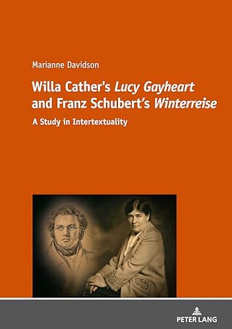 Willa Cather's «Lucy Gayheart» and Franz Schubert's «Winterreise»