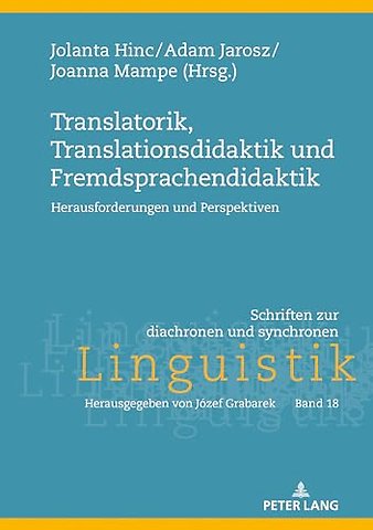 Translatorik, Translationsdidaktik und Fremdsprachendidaktik