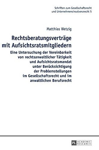 Rechtsberatungsvertraege mit Aufsichtsratsmitgliedern