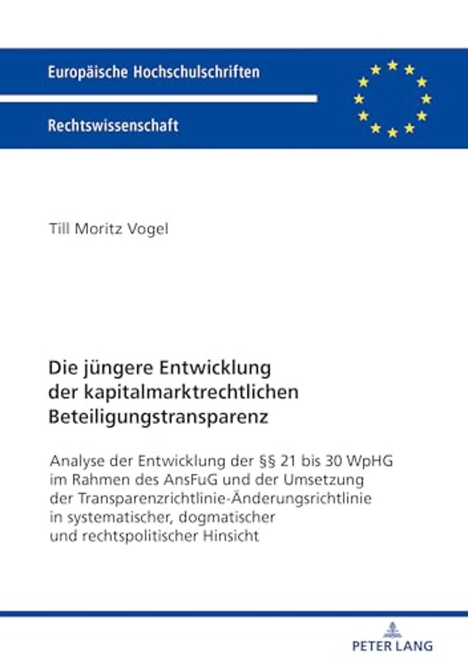 Die juengere Entwicklung der kapitalmarktrechtlichen Beteiligungstransparenz