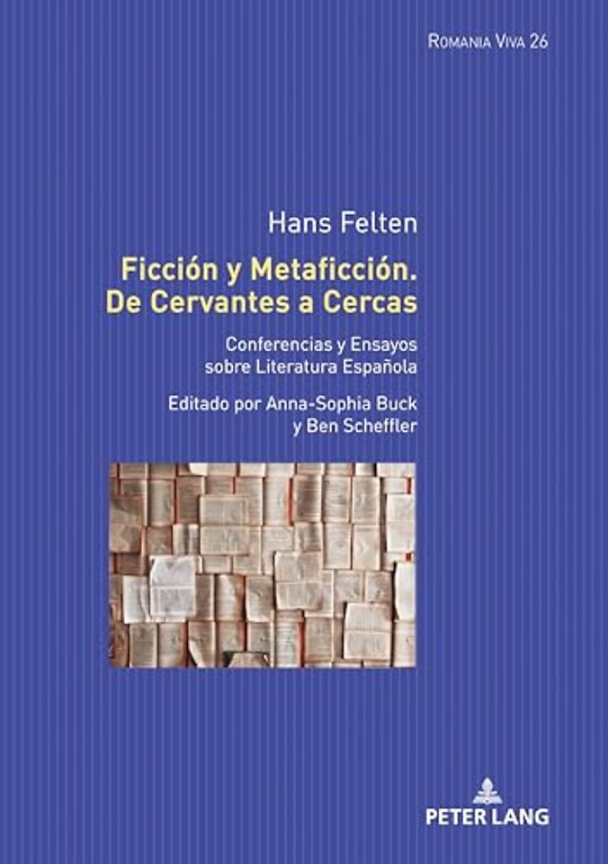 Ficcion y Metaficcion. De Cervantes a Cercas