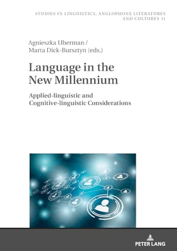 Language in the New Millennium