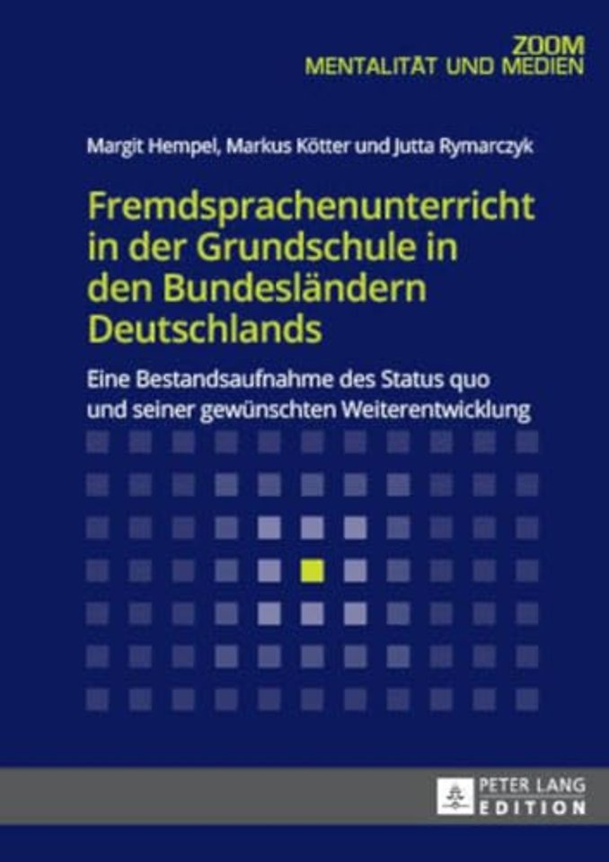 Fremdsprachenunterricht in Der Grundschule in Den Bundeslaendern Deutschlands