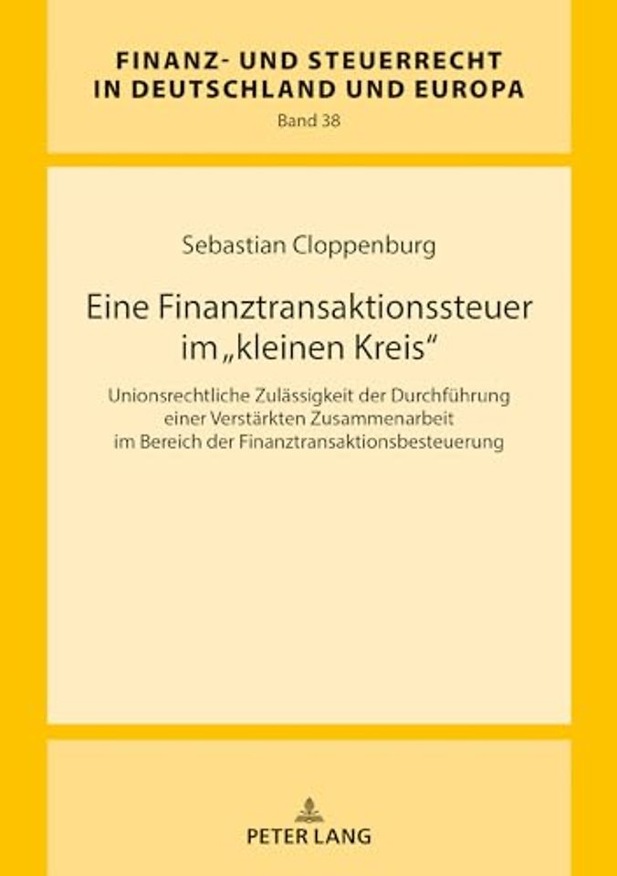 Eine Finanztransaktionssteuer im kleinen Kreis