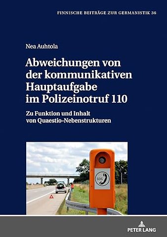 Abweichungen von der kommunikativen Hauptaufgabe im Polizeinotruf 110