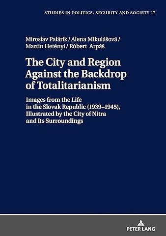 The City and Region Against the Backdrop of Totalitarianism