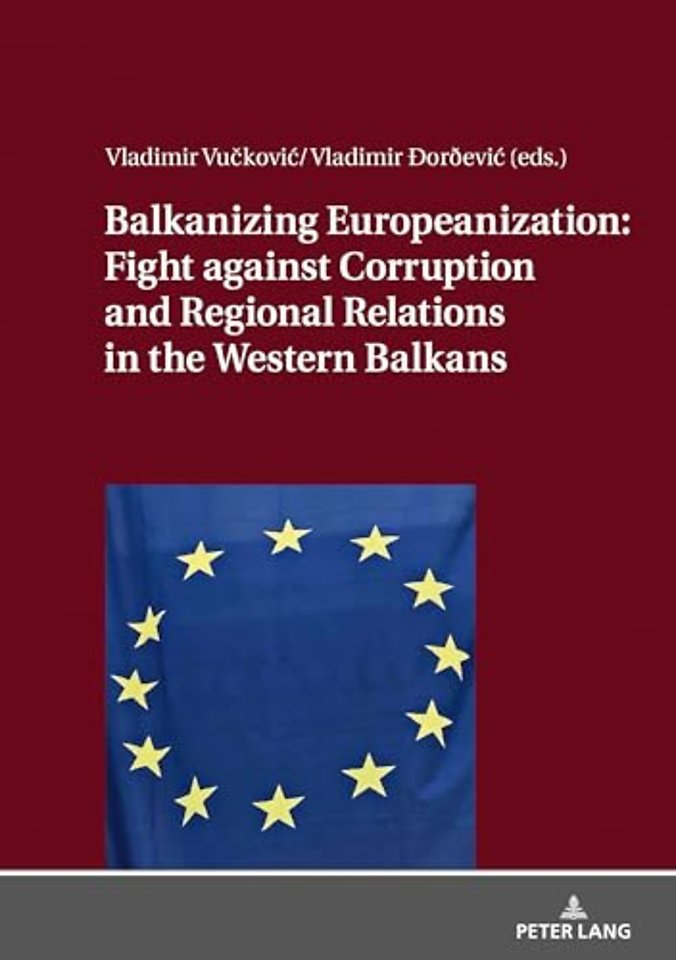 Balkanizing Europeanization