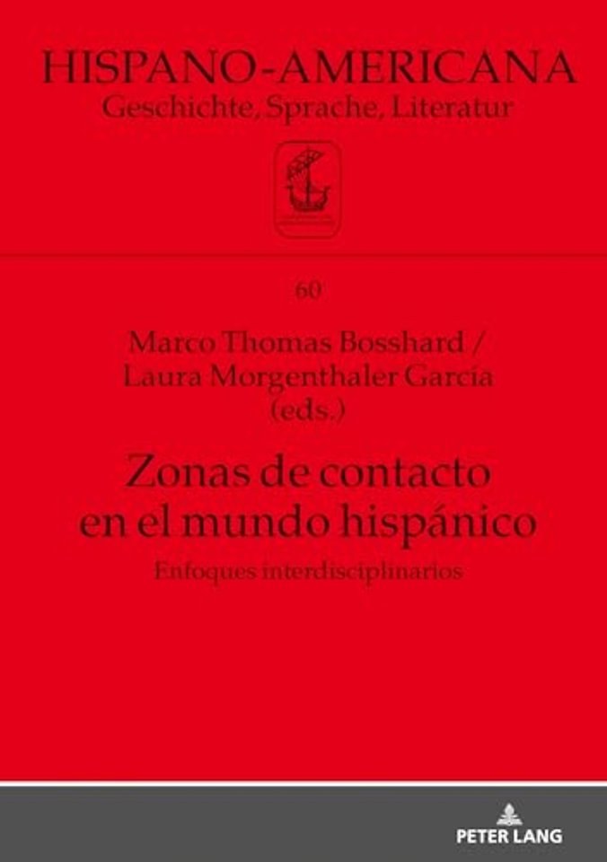 Zonas de Contacto En El Mundo Hispanico