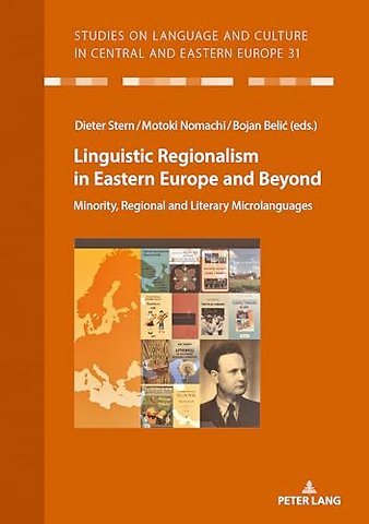 Linguistic Regionalism in Eastern Europe and Beyond